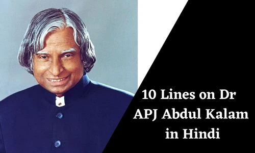 10 Lines on Dr APJ Abdul Kalam in Hindi
