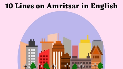 10 Lines on Amritsar in English