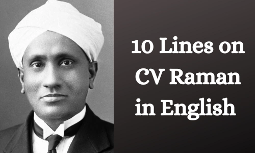 10 Lines on CV Raman in English